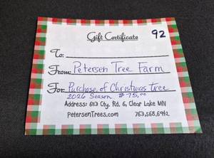 lot 92 image: Peterson Tree Farm - Christmas Tree $75 Value