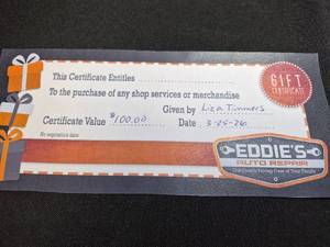 lot 132 image: $100 Gift Certificate Eddies Auto